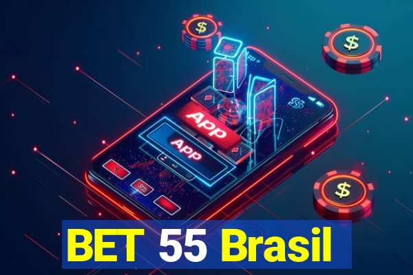 BET 55 Brasil